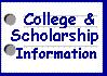 College and Scholarship Information